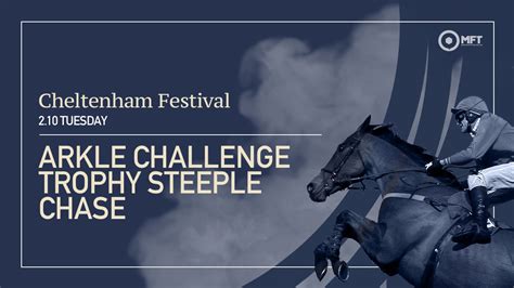 arkle challenge trophy preview